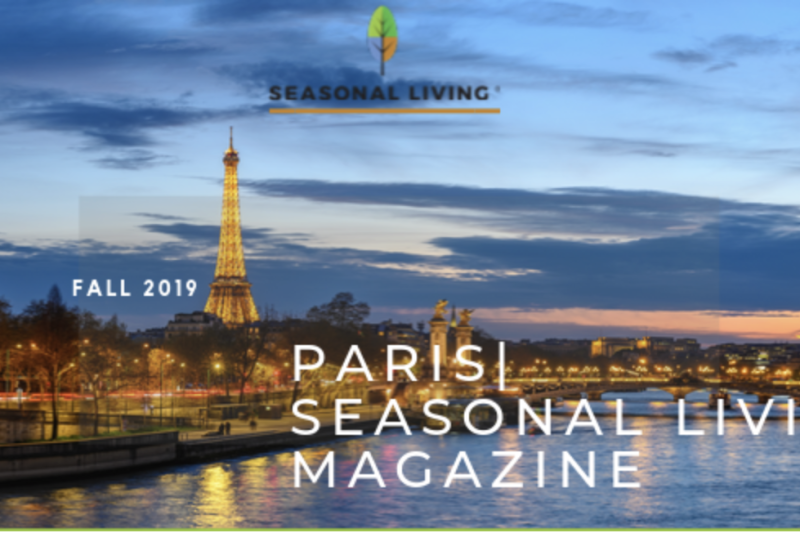 Fall 2019 Paris from Seasonal Living Magazine