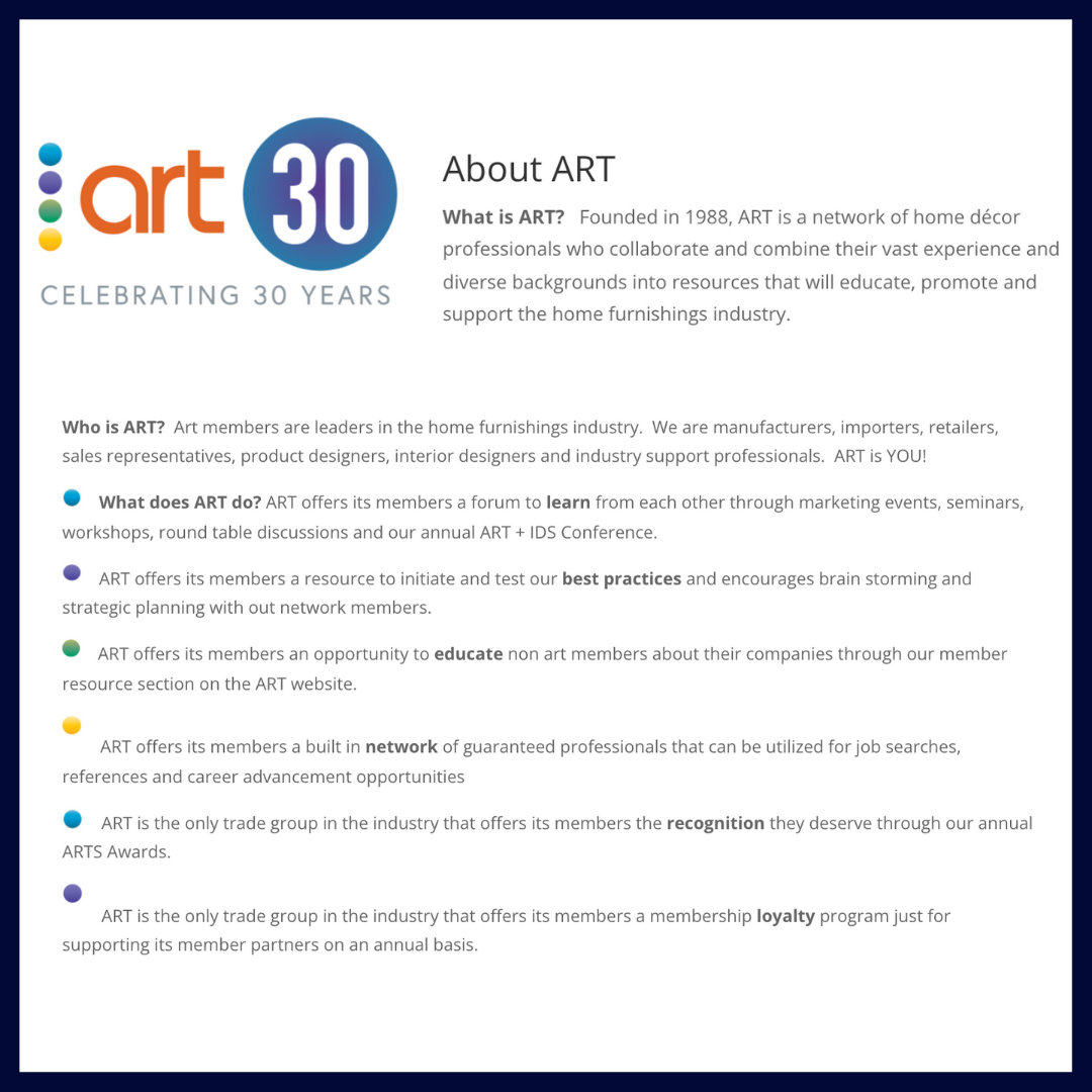ART is a network of home decor professionals representing all stakeholders in the furniture, lighting, home decor and interior design industries. Their annual ARTSawards are like the Oscars of the home furnishings industry. 